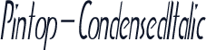 Pintop-CondensedItalic