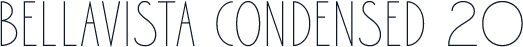 Bellavista Condensed 20