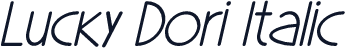 Lucky Dori Italic