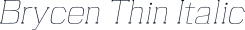 Brycen Thin Italic