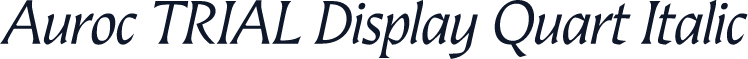 Auroc TRIAL Display Quart Italic