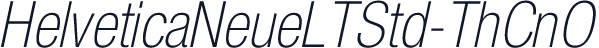 HelveticaNeueLTStd-ThCnO