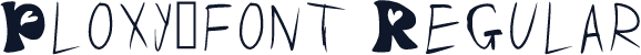 Ploxy_font Regular