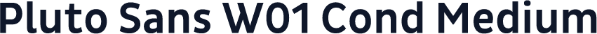 Pluto Sans W01 Cond Medium