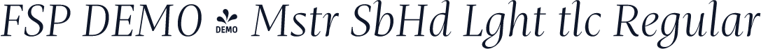 FSP DEMO - Mstr SbHd Lght tlc Regular