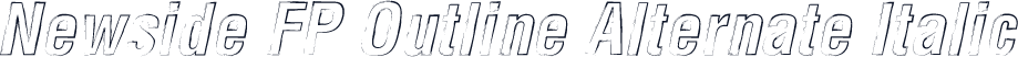 Newside FP Outline Alternate Italic