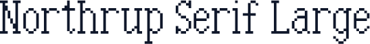 Northrup Serif Large