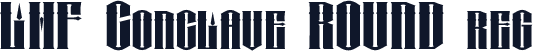 LHF Conclave ROUND reg