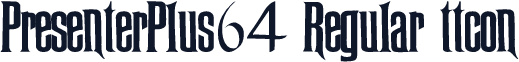 PresenterPlus64 Regular ttcon