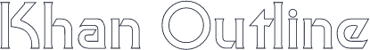 Khan Outline