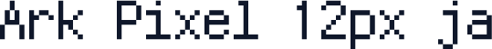 Ark Pixel 12px ja