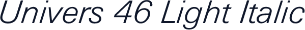 Univers 46 Light Italic