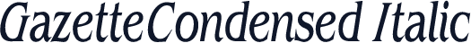 GazetteCondensed Italic