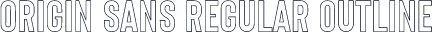 Origin Sans Regular Outline