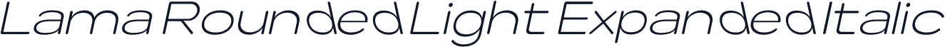 Lama Rounded Light Expanded Italic