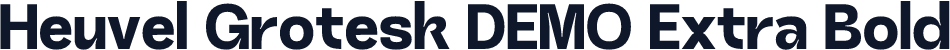 Heuvel Grotesk DEMO Extra Bold