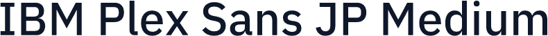 IBM Plex Sans JP Medium