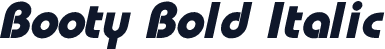 Booty Bold Italic