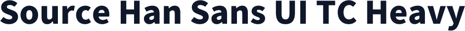 Source Han Sans UI TC Heavy
