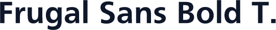 Frugal Sans Bold T.