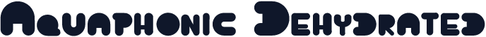 Aquaphonic Dehydrated
