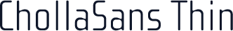 ChollaSans Thin