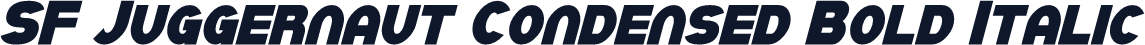 SF Juggernaut Condensed Bold Italic