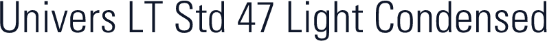 Univers LT Std 47 Light Condensed