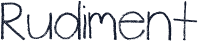 Rudiment