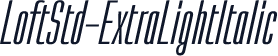 LoftStd-ExtraLightItalic