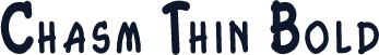 Chasm Thin Bold