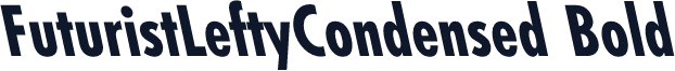 FuturistLeftyCondensed Bold