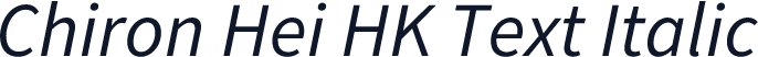 Chiron Hei HK Text Italic