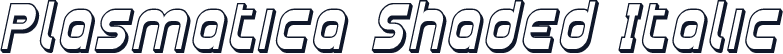 Plasmatica Shaded Italic