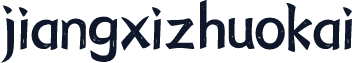 jiangxizhuokai