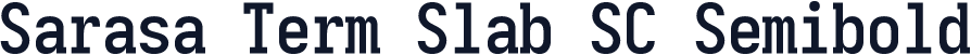 Sarasa Term Slab SC Semibold