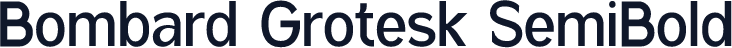 Bombard Grotesk SemiBold