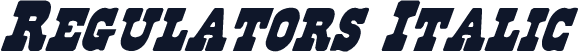 Regulators Italic