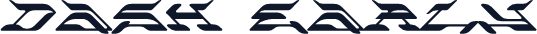 DASH Early
