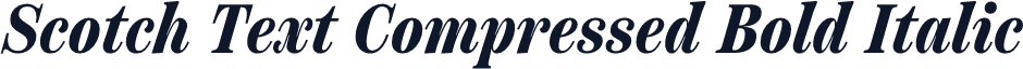 Scotch Text Compressed Bold Italic