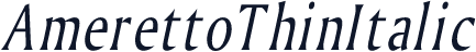 AmerettoThinItalic