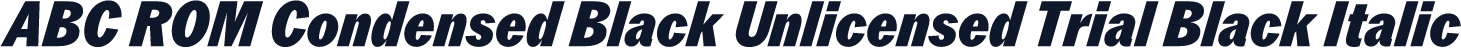 ABC ROM Condensed Black Unlicensed Trial Black Italic