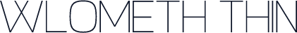 Wlometh Thin