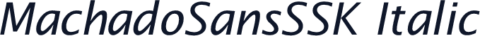 MachadoSansSSK Italic