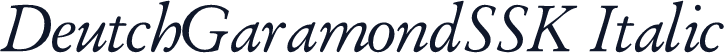 DeutchGaramondSSK Italic