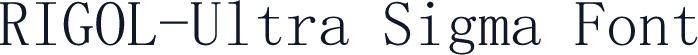 RIGOL-Ultra Sigma Font