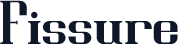 Fissure