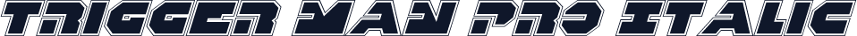 Trigger Man Pro Italic