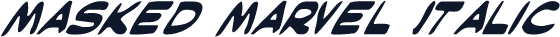 Masked Marvel Italic
