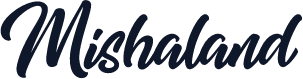 Mishaland